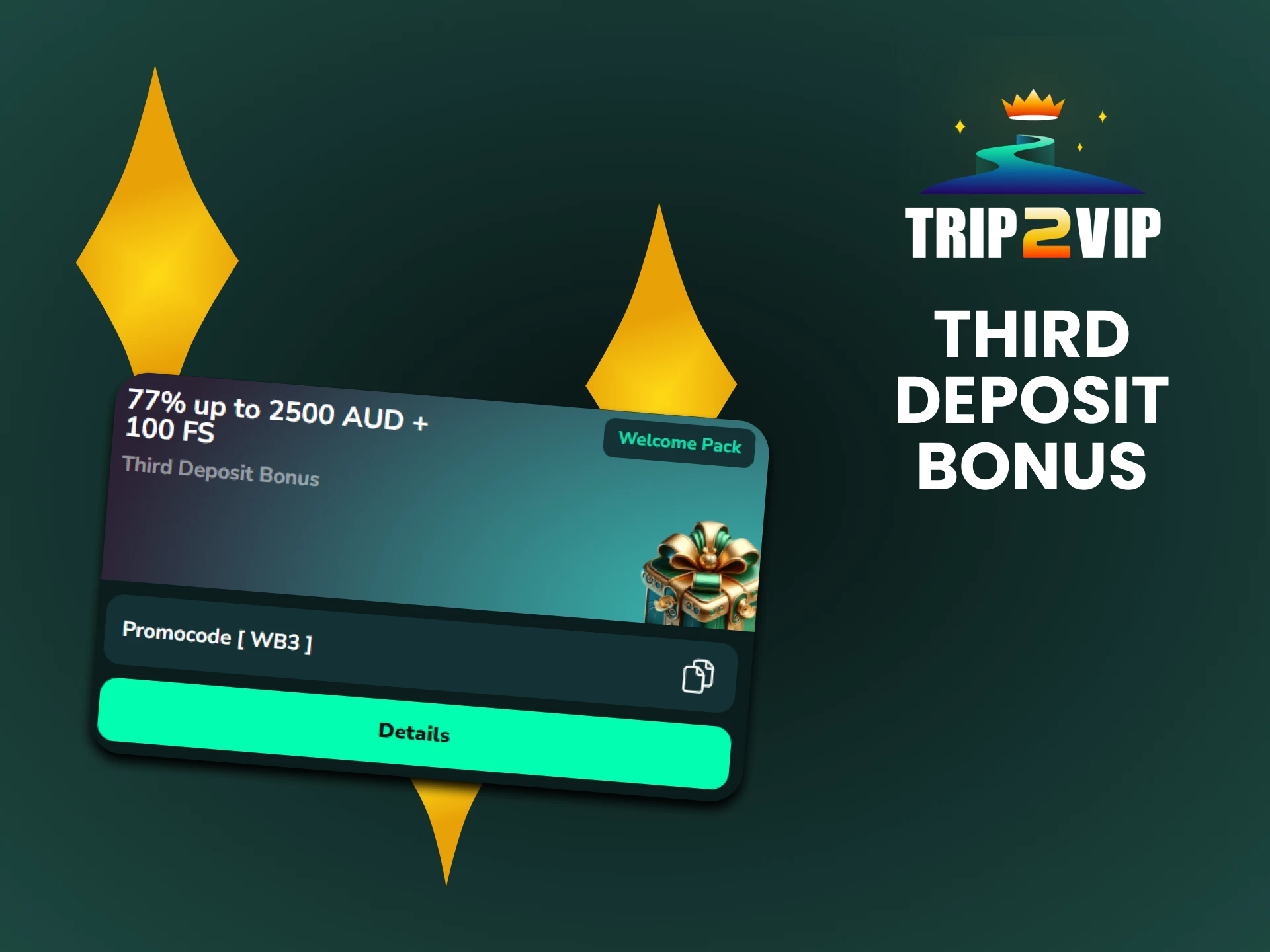 Trip2vip gives a bonus for replenishing your third deposit.