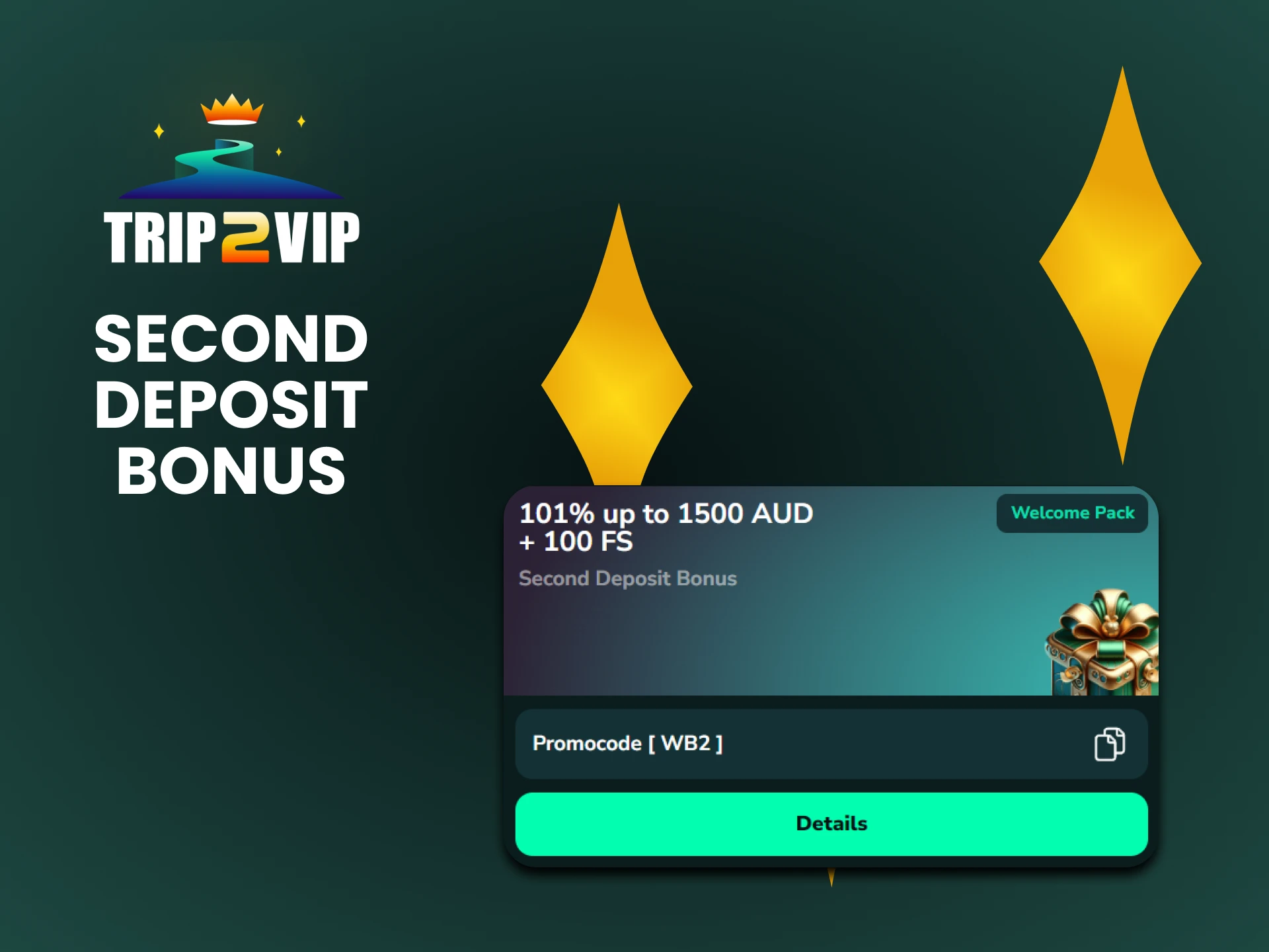 Top up your deposit a second time and receive a bonus from Trip2vip.